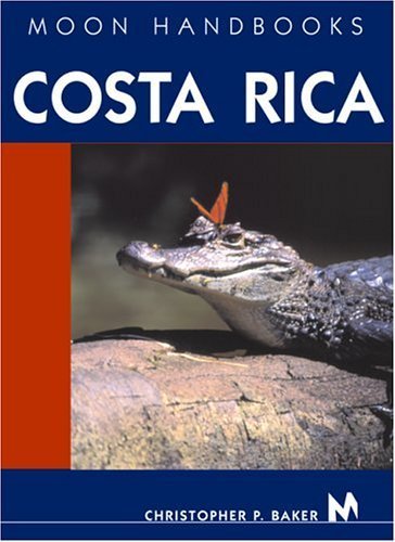 Beispielbild fr Moon Handbooks Costa Rica zum Verkauf von Wonder Book