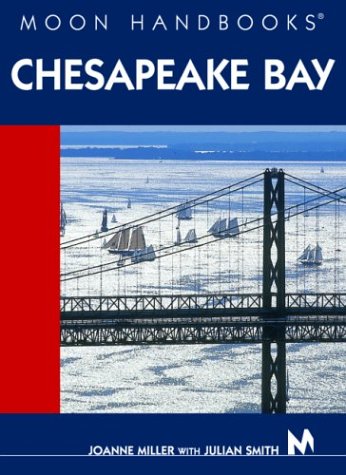 9781566916226: Moon Handbooks Chesapeake Bay