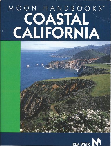 Imagen de archivo de Moon Handbooks Coastal California a la venta por SecondSale