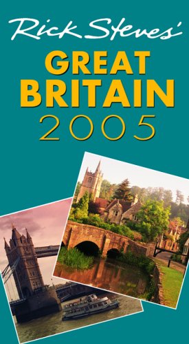 Beispielbild fr Rick Steves' Great Britain 2005 zum Verkauf von Better World Books