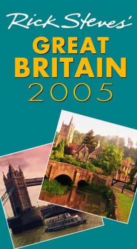 9781566916769: Rick Steves' Great Britain 2005
