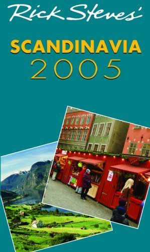 Beispielbild fr Rick Steves' Scandinavia 2005 zum Verkauf von Better World Books
