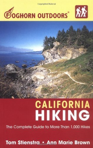 Imagen de archivo de Foghorn Outdoors California Hiking: The Complete Guide to More Than 1,000 Hikes a la venta por ThriftBooks-Atlanta