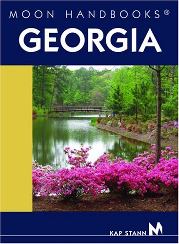 Moon Handbooks Georgia (9781566917025) by Stann, Kap