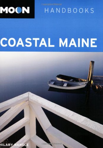 Beispielbild fr Moon Coastal Maine (Moon Handbooks) zum Verkauf von Ergodebooks