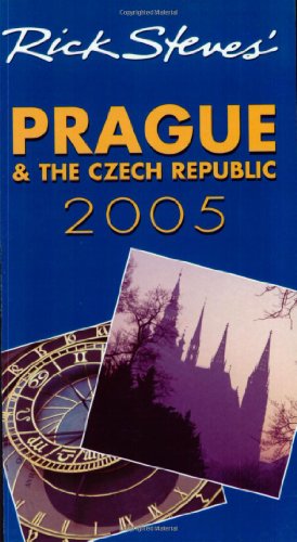 Stock image for Rick Steves' Prague & The Czech Republic 2005 for sale by Top Notch Books