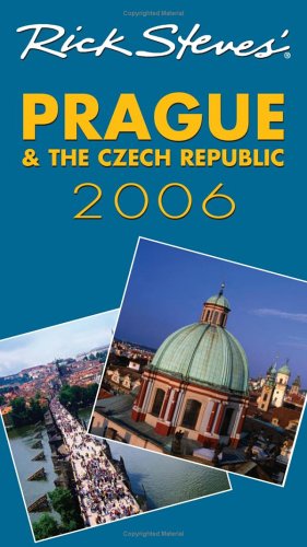9781566917681: Prague and Czech Republic 2006 (Rick Steves) [Idioma Ingls]