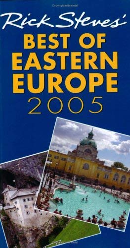 Imagen de archivo de DEL-Rick Steves' Best of Eastern Europe 2005 a la venta por HPB Inc.
