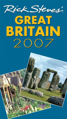 Beispielbild fr Rick Steves' Great Britain 2007 zum Verkauf von Dream Books Co.