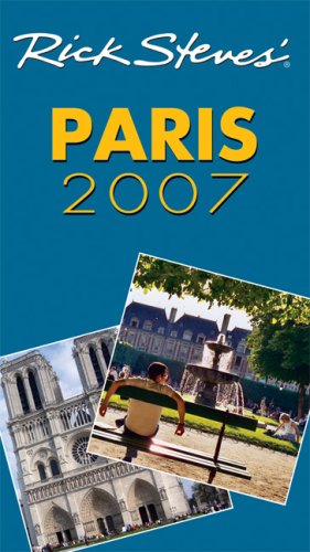 Stock image for Rick Steves' Paris 2007 for sale by SecondSale