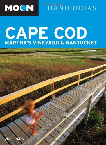 Stock image for Moon Handbooks Cape Cod, Martha's Vineyard & Nantucket for sale by HPB-Ruby