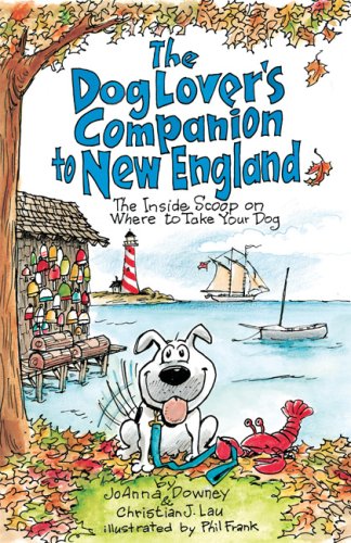 Stock image for The Dog Lover's Companion to New England (Dog Lover's Companion Guides) for sale by Your Online Bookstore