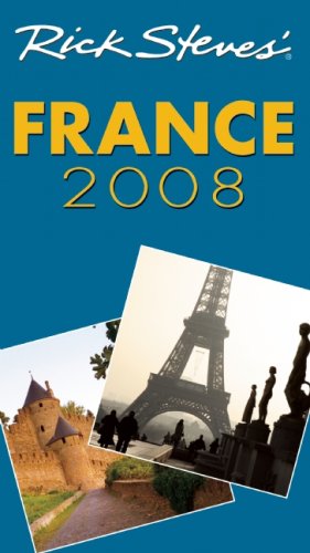 Stock image for Rick Steves' France 2008 for sale by SecondSale