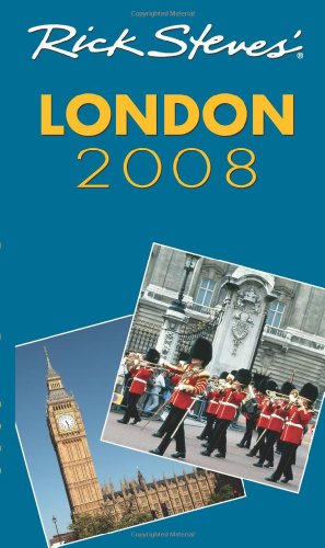 Stock image for Rick Steves' London 2008 for sale by Half Price Books Inc.