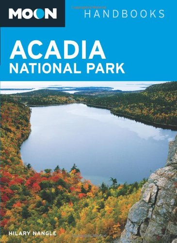 Beispielbild fr Moon Acadia National Park (Moon Handbooks) zum Verkauf von HPB-Ruby