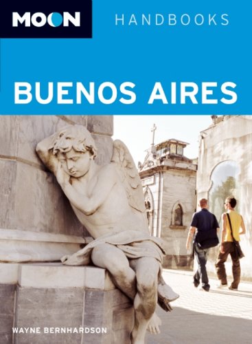 Stock image for Moon Handbooks Buenos Aires for sale by HPB-Emerald