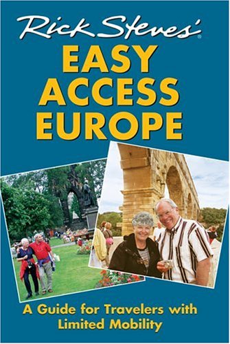 9781566919999: Rick Steves' Easy Access Europe: A Guide for Travelers With Limited Mobility [Lingua Inglese]