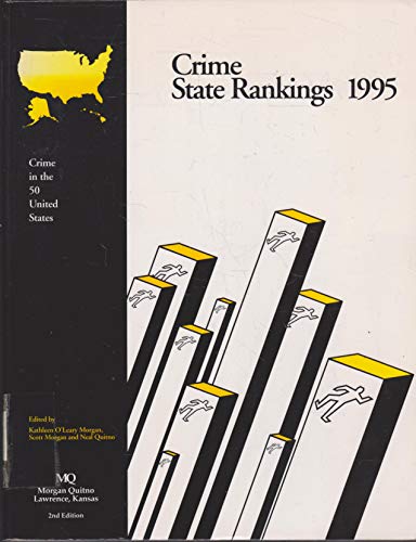 Beispielbild fr Crime State Rankings 1995: Crime in the 50 United States zum Verkauf von Ergodebooks