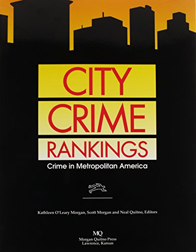 Imagen de archivo de City Crime Rankings: Crime in Metropolitan America (1st Edition) a la venta por Green Street Books