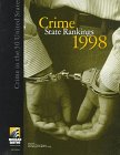 Imagen de archivo de Crime State Rankings 1998 a la venta por Better World Books Ltd