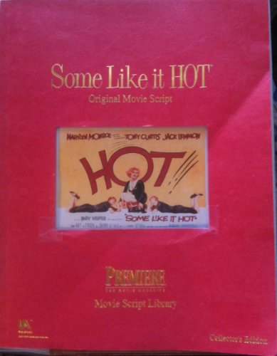 Beispielbild fr Some Like It Hot: Original Movie Script zum Verkauf von Irish Booksellers