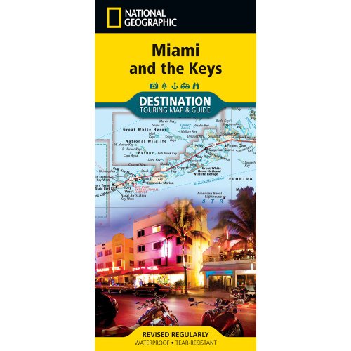National Geographic Destination Map Miami & the Keys (9781566951012) by National Geographic Society