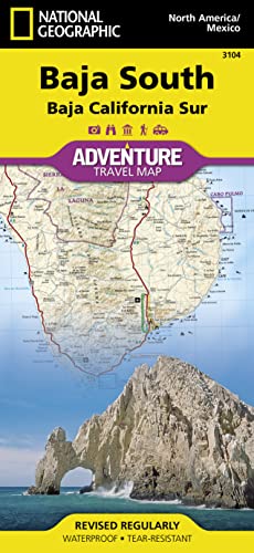 

Baja South: Baja California Sur Map [Mexico] (National Geographic Adventure Map, 3104)