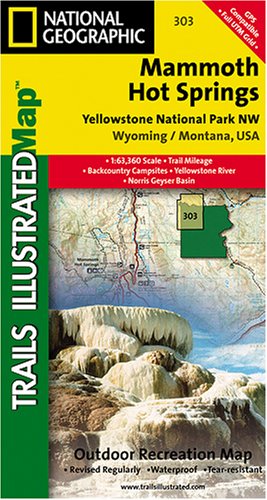 Mammoth Hots Springs - Yellowstone National Park NW (Trails Illustrated Topographic Map #303) - Trails Illustrated - National Geographic