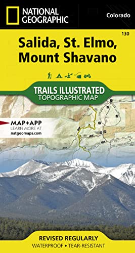 Salida, St. Elmo, Mount Shavano Map (National Geographic Trails Illustrated Map, 130) (9781566953504) by National Geographic Maps