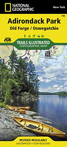 

Old Forge, Oswegatchie: Adirondack Park Map (National Geographic Trails Illustrated Map, 745)