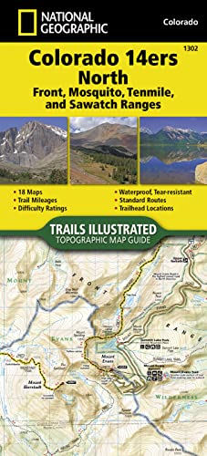 9781566956994: Colorado 14ers North Map [Sawatch, Mosquito, and Front Ranges] (National Geographic Topographic Map Guide, 1302)