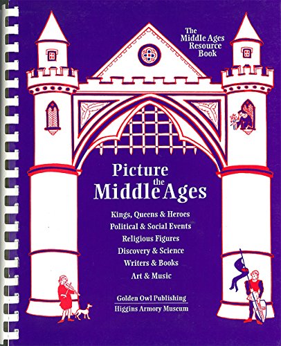 Stock image for Picture the Middle Ages Resource Book for sale by ThriftBooks-Atlanta