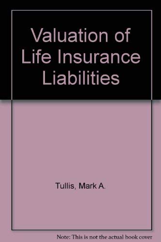 Beispielbild fr Valuation of Life Insurance Liabilities zum Verkauf von BooksRun