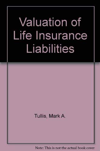 Imagen de archivo de Valuation of Life Insurance Liabilities a la venta por BooksRun