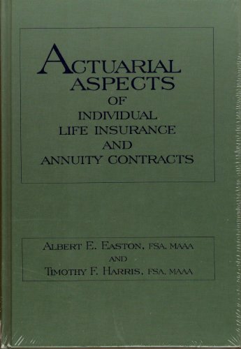 Imagen de archivo de Actuarial Aspects of Individual Life Insurance and Annuity Contracts a la venta por BooksRun