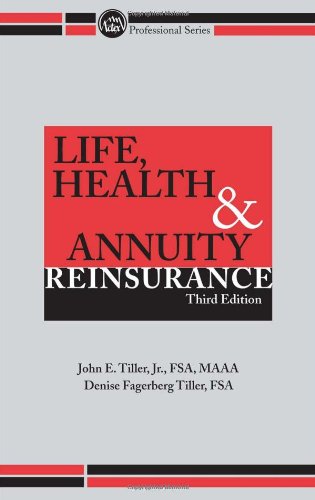 9781566985499: Life, Health & Annuity Reinsurance