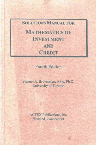 Imagen de archivo de Solutions Manual for Mathematics of Investment and Credit a la venta por HPB-Red