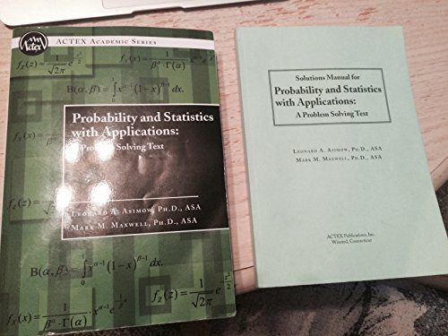 9781566987219: Probability and Statistics with Applications : A Problem Solving Text