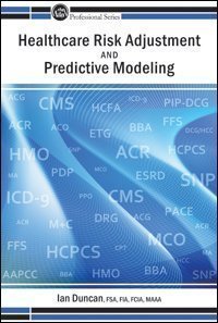 Stock image for Healthcare Risk Adjustment and Predictive Modeling for sale by Patrico Books