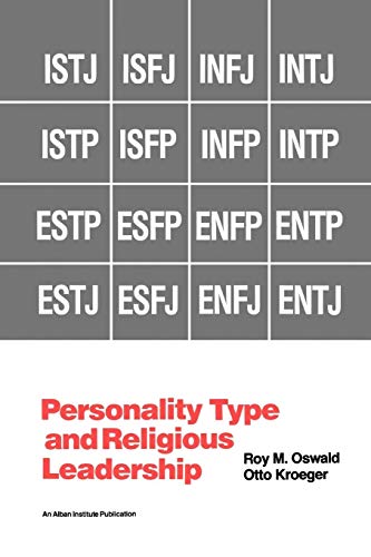 Personality Type and Religious Leadership (9781566990257) by Oswald, Roy M.; Kroeger, Otto