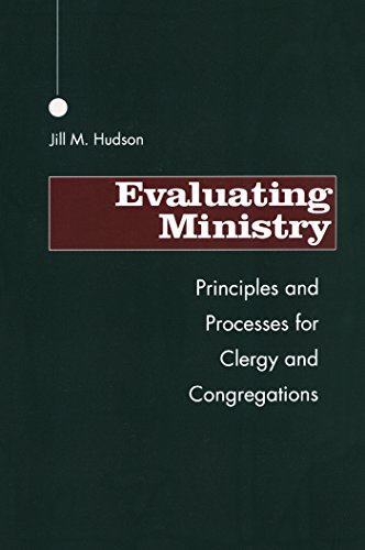 9781566990547: Evaluating Ministry: Principles And Processes For Clergy And Congregations