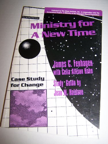 Beispielbild fr Ministry for a New Time (Once and Future Church Series) zum Verkauf von Christian Book Store