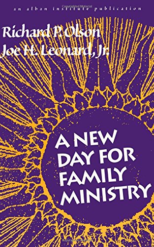 Imagen de archivo de A New Day for Family Ministry a la venta por Open Books