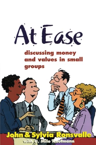Stock image for At Ease : Discussing Money and Values in Small Groups for sale by Better World Books