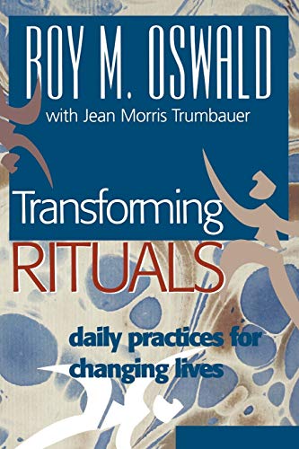 9781566992190: Transforming Rituals: Daily Practices for Changing Lives