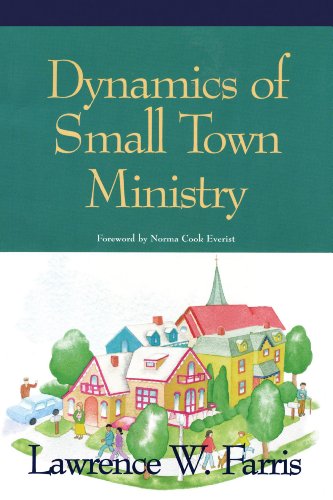 Beispielbild fr Dynamics of Small Town Ministry zum Verkauf von BooksRun