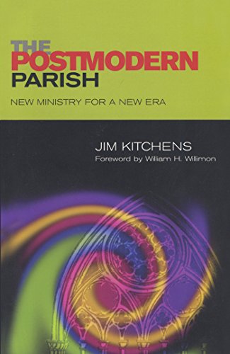 Imagen de archivo de The Postmodern Parish: New Ministry for a New Era a la venta por SecondSale