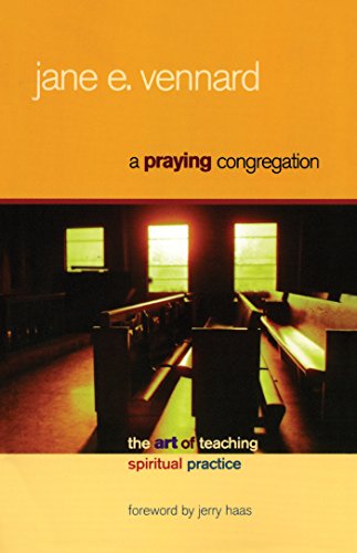 Beispielbild fr A Praying Congregation: The Art of Teaching Spiritual Practice zum Verkauf von SecondSale