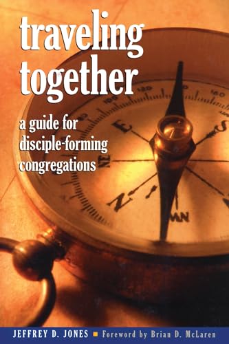 Beispielbild fr Traveling Together: A Guide for Disciple-Forming Congregations zum Verkauf von ThriftBooks-Atlanta