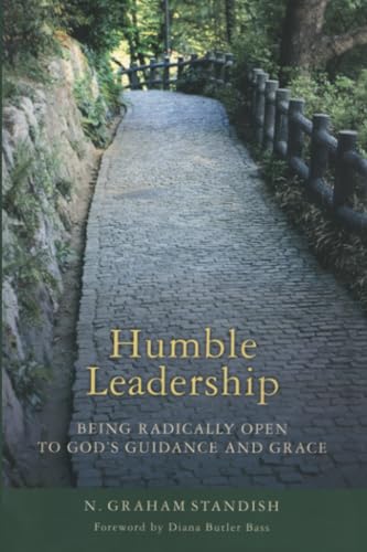 Stock image for Humble Leadership: Being Radically Open to God's Guidance and Grace for sale by SecondSale